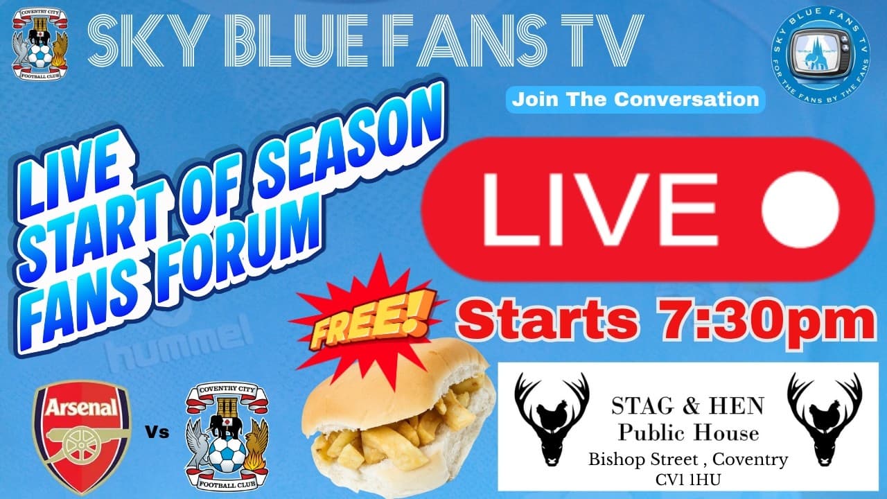 Coventry City FC LIVE Podcast | LIVE  at The Stag & Hen Coventry