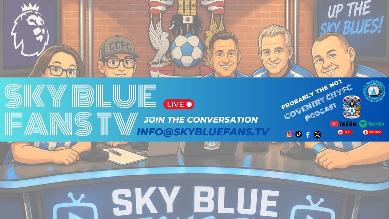 Coventry City FC LIVE Podcast | Fulham (H) REACTION